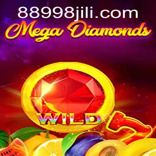 Discover the Allure of MegaDiamond: A Thrilling Adventure with 8998JILI